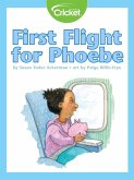 First Flight for Phoebe (eBook, PDF) First Flight for Phoebe (eBook, PDF)
