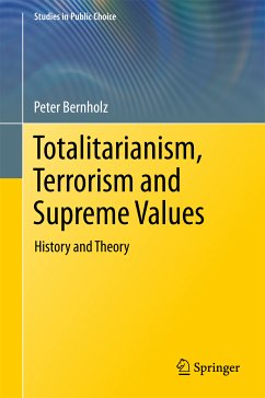 Totalitarianism, Terrorism and Supreme Values (eBook, PDF) - Bernholz, Peter