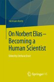 On Norbert Elias - Becoming a Human Scientist (eBook, PDF)