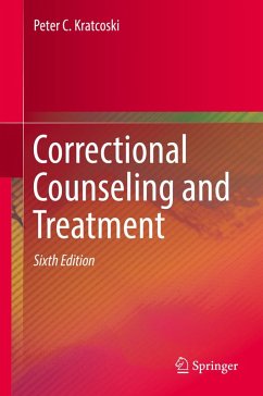 Correctional Counseling and Treatment (eBook, PDF) - Kratcoski, Peter C.