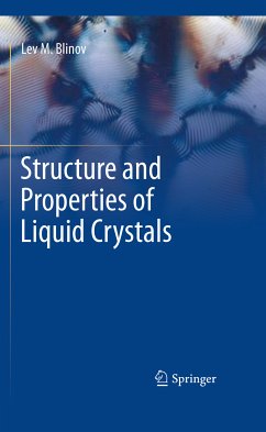 Structure and Properties of Liquid Crystals (eBook, PDF) - Blinov, Lev M.