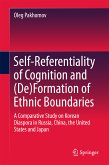 Self-Referentiality of Cognition and (De)Formation of Ethnic Boundaries (eBook, PDF)