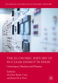 The Economic History of Nuclear Energy in Spain (eBook, PDF)
