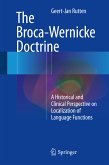 The Broca-Wernicke Doctrine (eBook, PDF)