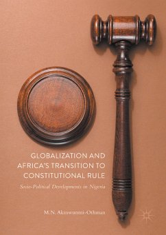 Globalization and Africa’s Transition to Constitutional Rule (eBook, PDF) - Akinwunmi-Othman, Mohammed Nurudeen