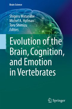 Evolution of the Brain, Cognition, and Emotion in Vertebrates (eBook, PDF)