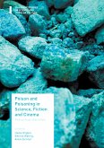 Poison and Poisoning in Science, Fiction and Cinema (eBook, PDF)