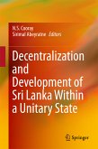 Decentralization and Development of Sri Lanka Within a Unitary State (eBook, PDF)