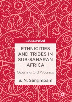 Ethnicities and Tribes in Sub-Saharan Africa (eBook, PDF) - Sangmpam, S. N.