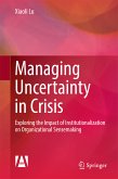 Managing Uncertainty in Crisis (eBook, PDF)