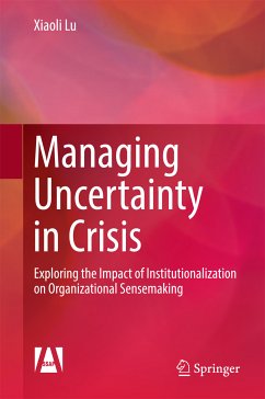 Managing Uncertainty in Crisis (eBook, PDF) - Lu, Xiaoli