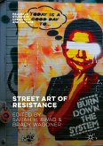 Street Art of Resistance (eBook, PDF)