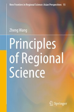 Principles of Regional Science (eBook, PDF) - Wang, Zheng