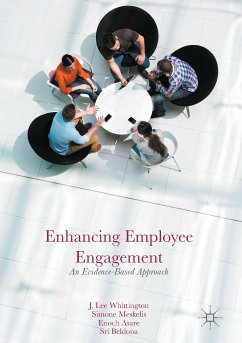Enhancing Employee Engagement (eBook, PDF) - Whittington, J. Lee; Meskelis, Simone; Asare, Enoch; Beldona, Sri