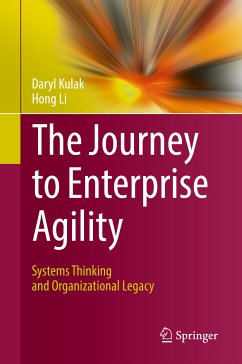 The Journey to Enterprise Agility (eBook, PDF) - Kulak, Daryl; Li, Hong