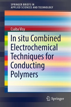 In situ Combined Electrochemical Techniques for Conducting Polymers (eBook, PDF) - Visy, Csaba