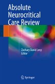 Absolute Neurocritical Care Review (eBook, PDF)