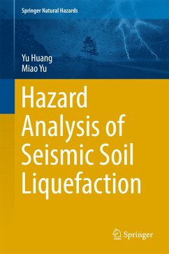 Hazard Analysis of Seismic Soil Liquefaction (eBook, PDF) - Huang, Yu; Yu, Miao