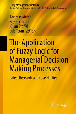 The Application of Fuzzy Logic for Managerial Decision Making Processes (eBook, PDF)