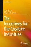 Tax Incentives for the Creative Industries (eBook, PDF)