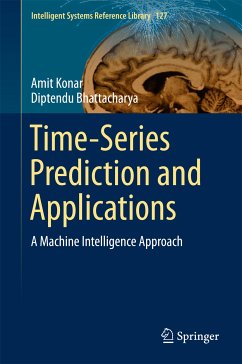 Time-Series Prediction and Applications (eBook, PDF) - Konar, Amit; Bhattacharya, Diptendu
