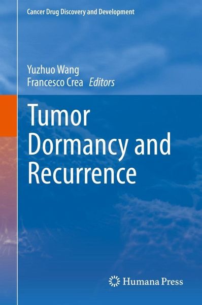 Tumor Dormancy and Recurrence (eBook, PDF)