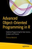 Advanced Object-Oriented Programming in R (eBook, PDF)