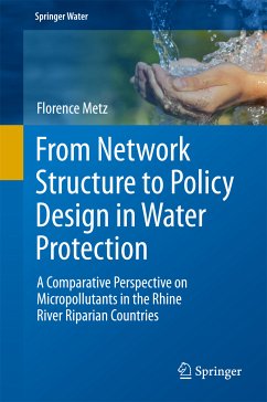 From Network Structure to Policy Design in Water Protection (eBook, PDF) - Metz, Florence