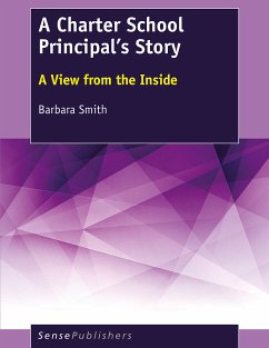 A Charter School Principal’s Story (eBook, PDF) - Smith, Barbara
