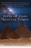 River of Stars Nights of Jasmine (eBook, ePUB) River of Stars Nights of Jasmine (eBook, ePUB)
