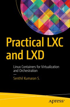 Practical LXC and LXD (eBook, PDF) - Kumaran S., Senthil