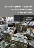 Dollarization and De-dollarization in Transitional Economies of Southeast Asia (eBook, PDF)