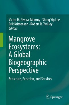 Mangrove Ecosystems: A Global Biogeographic Perspective (eBook, PDF)