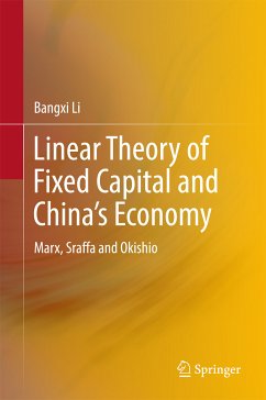 Linear Theory of Fixed Capital and China’s Economy (eBook, PDF) - Li, Bangxi