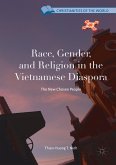 Race, Gender, and Religion in the Vietnamese Diaspora (eBook, PDF)