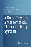 A Quest Towards a Mathematical Theory of Living Systems (eBook, PDF)