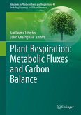 Plant Respiration: Metabolic Fluxes and Carbon Balance (eBook, PDF)