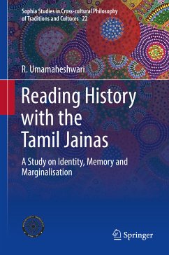 Reading History with the Tamil Jainas (eBook, PDF) - Umamaheshwari, R.