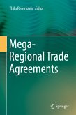 Mega-Regional Trade Agreements (eBook, PDF)