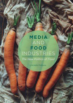 Media and Food Industries (eBook, PDF) - Phillipov, Michelle
