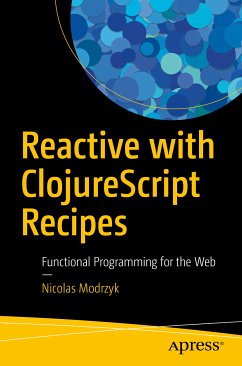 Reactive with ClojureScript Recipes (eBook, PDF) - Modrzyk, Nicolas