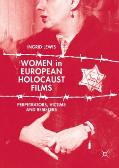 Women in European Holocaust Films (eBook, PDF) - Lewis, Ingrid
