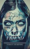Let Me Be Your Friend (eBook, ePUB) Let Me Be Your Friend (eBook, ePUB)