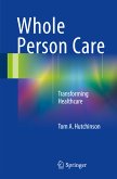Whole Person Care (eBook, PDF)