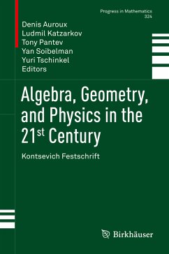 Algebra, Geometry, and Physics in the 21st Century (eBook, PDF)