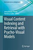 Visual Content Indexing and Retrieval with Psycho-Visual Models (eBook, PDF)