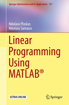 Linear Programming Using MATLAB® (eBook, PDF) - Ploskas, Nikolaos; Samaras, Nikolaos
