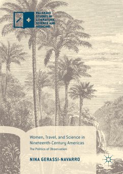 Women, Travel, and Science in Nineteenth-Century Americas (eBook, PDF) - Gerassi-Navarro, Nina