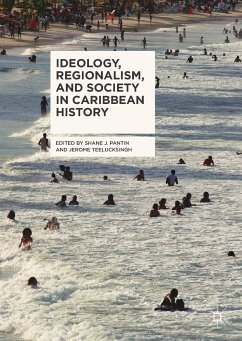 Ideology, Regionalism, and Society in Caribbean History (eBook, PDF)