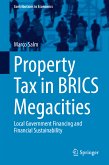 Property Tax in BRICS Megacities (eBook, PDF)